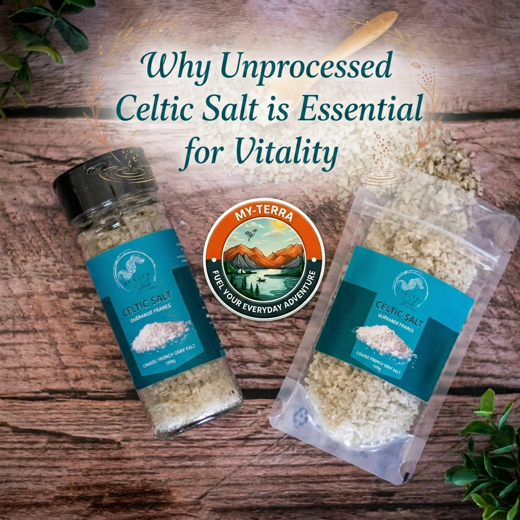 Why Unprocessed Celtic Salt is Essential for Vitality